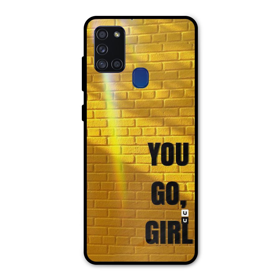 You Go Girl Wall Metal Back Case for Galaxy A21s