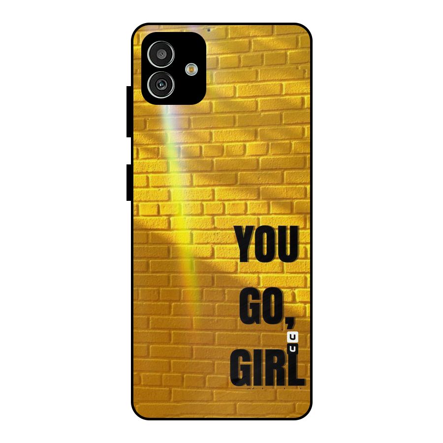 You Go Girl Wall Metal Back Case for Galaxy M13 5G