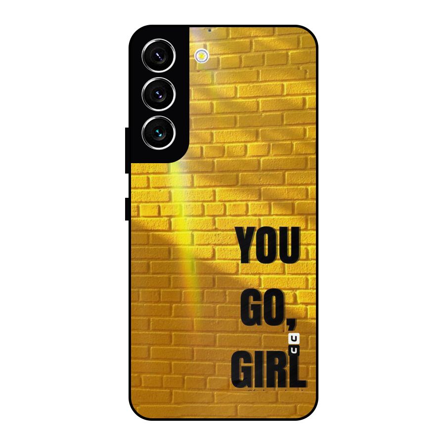You Go Girl Wall Metal Back Case for Galaxy S22 5G