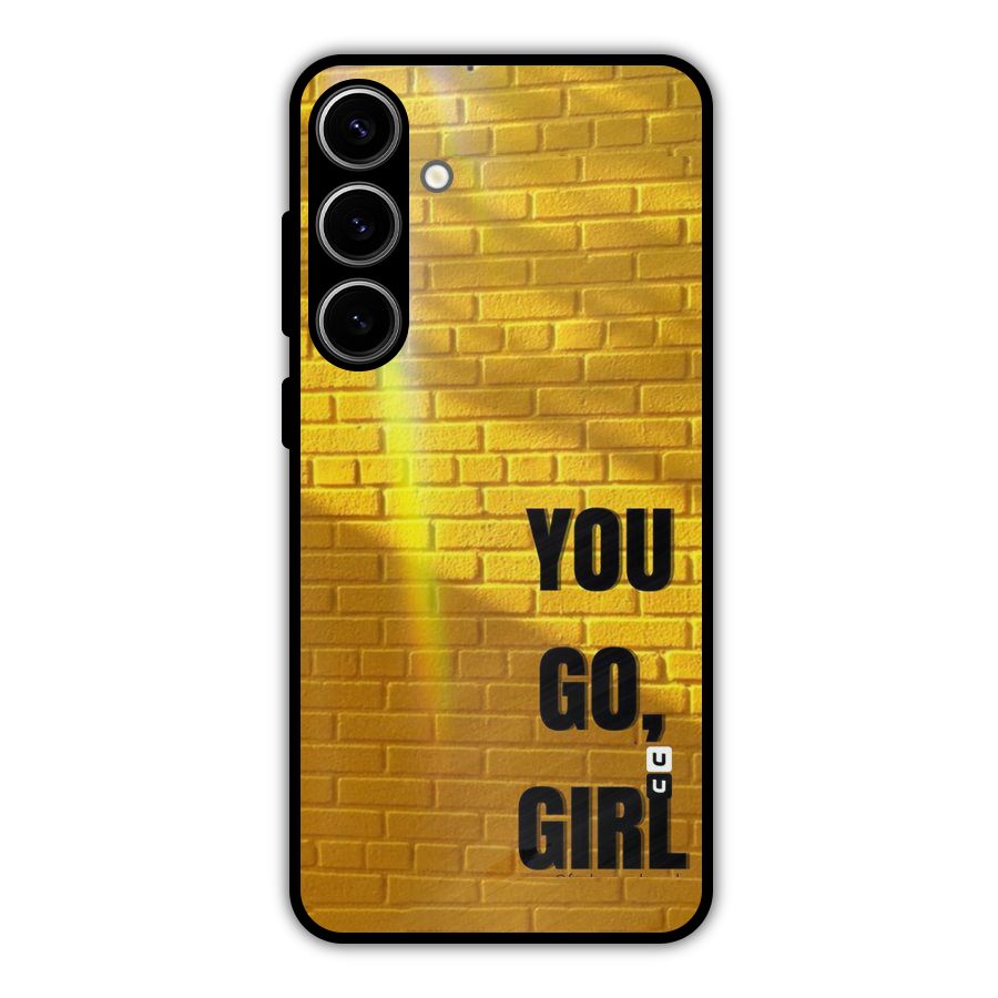 You Go Girl Wall Metal Back Case for Galaxy S24 Plus