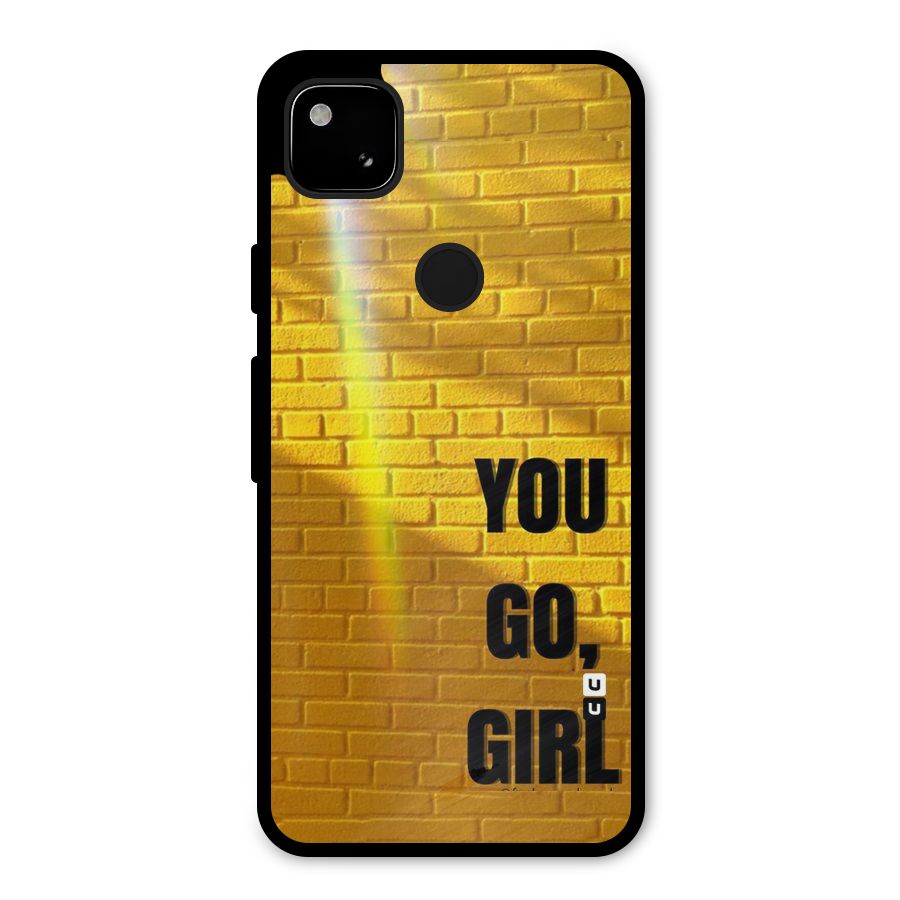You Go Girl Wall Metal Back Case for Google Pixel 4a