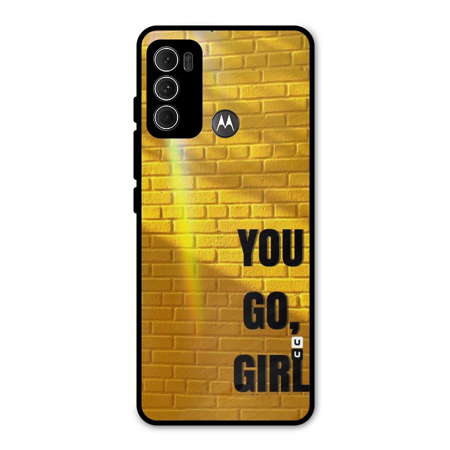 You Go Girl Wall Metal Back Case for Moto G60