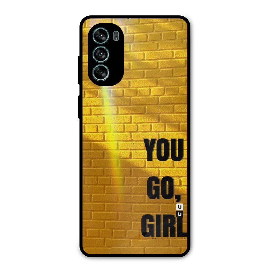 You Go Girl Wall Metal Back Case for Moto G62