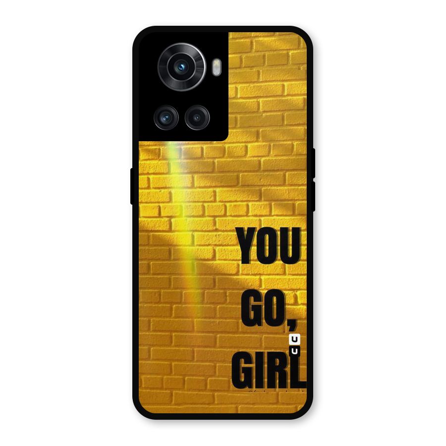 You Go Girl Wall Metal Back Case for OnePlus 10R