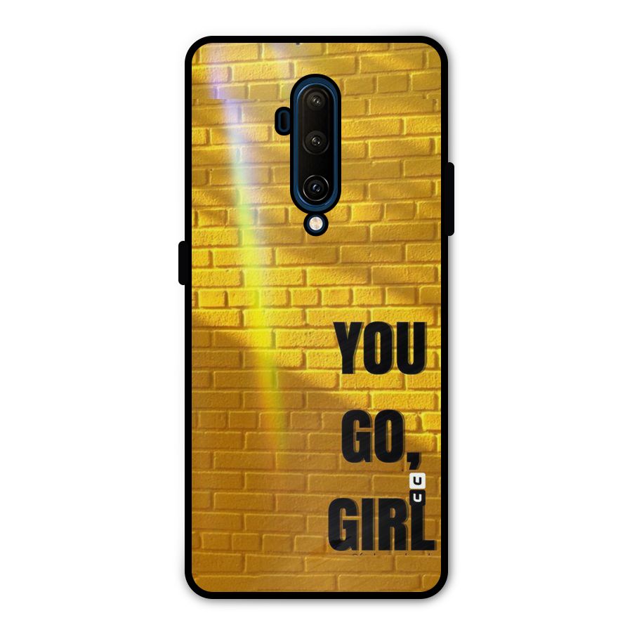 You Go Girl Wall Metal Back Case for OnePlus 7T Pro