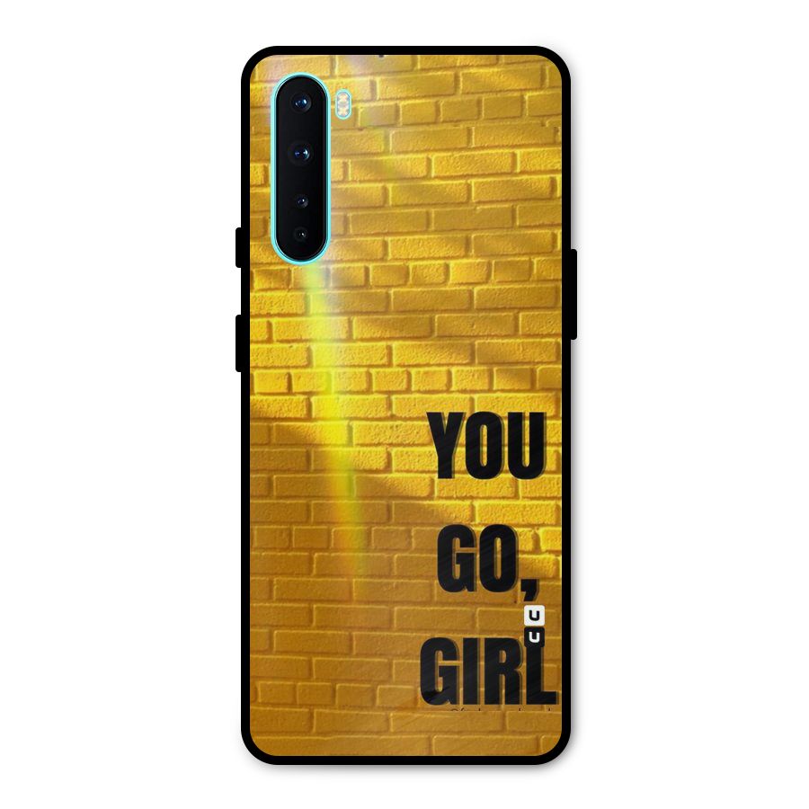 You Go Girl Wall Metal Back Case for OnePlus Nord