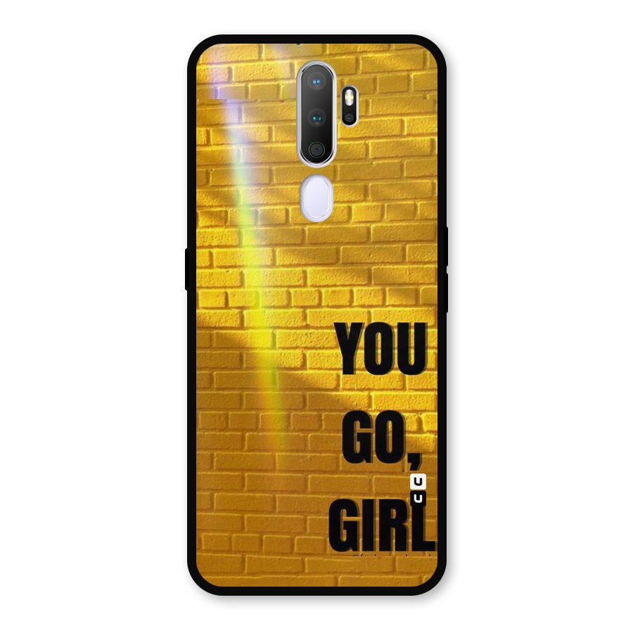 You Go Girl Wall Metal Back Case for Oppo A9 (2020)