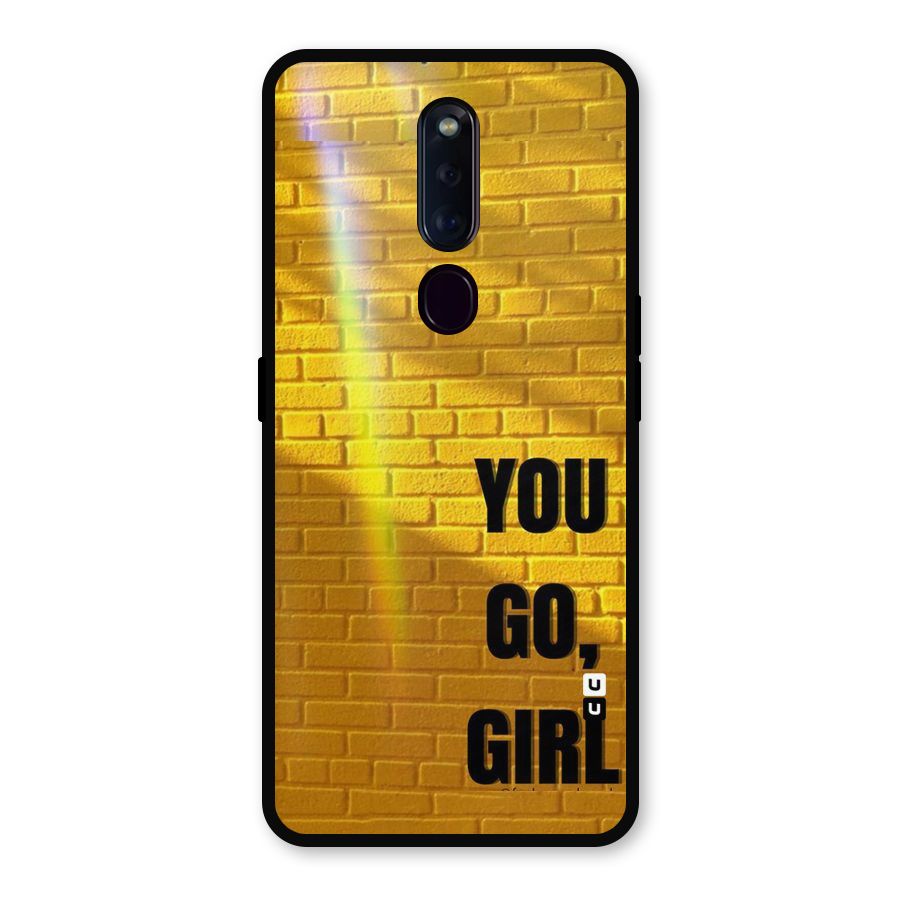 You Go Girl Wall Metal Back Case for Oppo F11 Pro