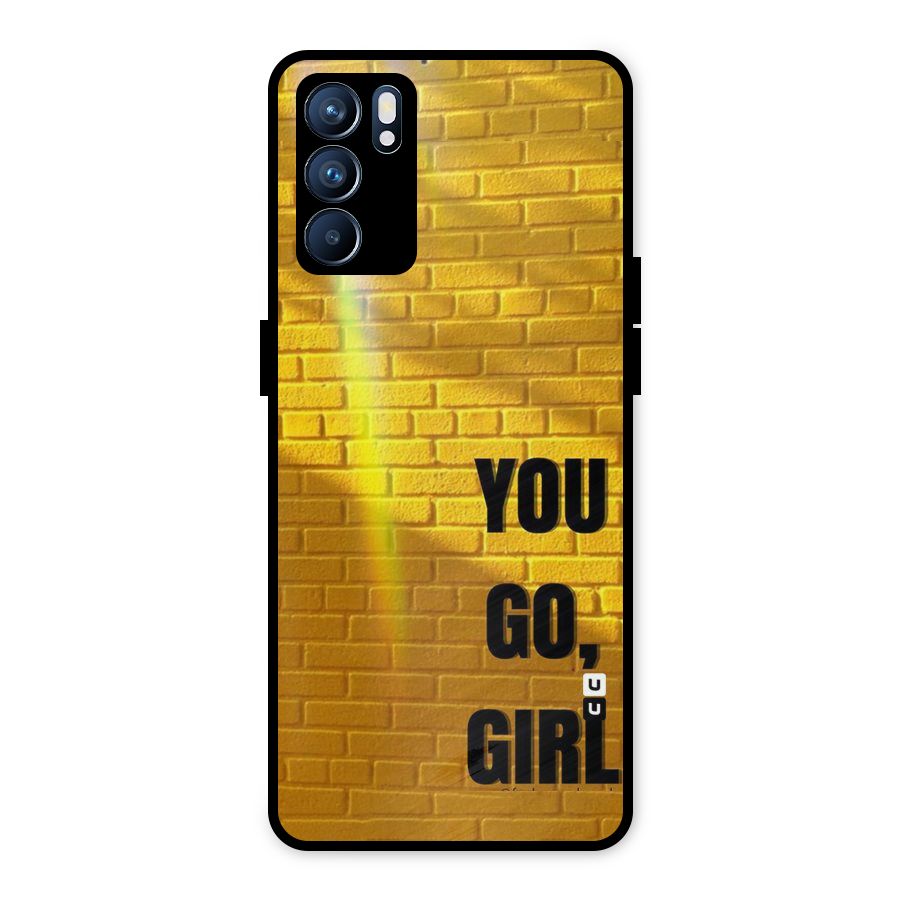 You Go Girl Wall Metal Back Case for Oppo Reno6 5G