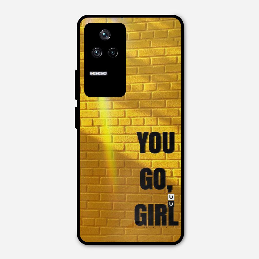 You Go Girl Wall Metal Back Case for Poco F4 5G
