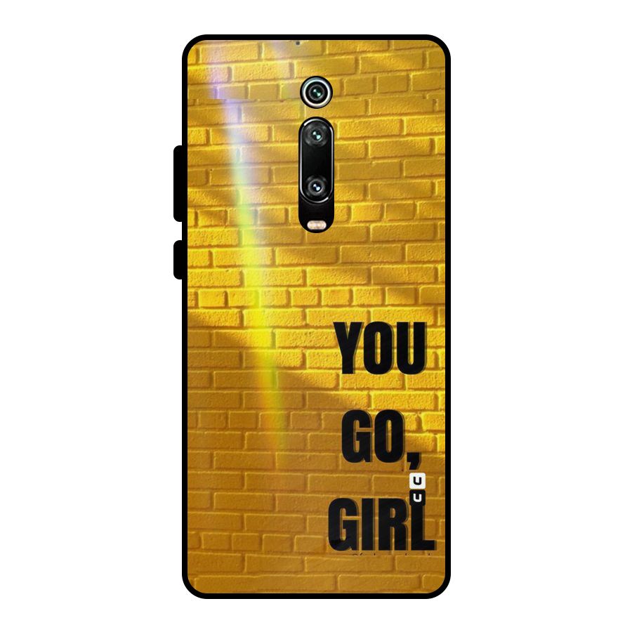 You Go Girl Wall Metal Back Case for Redmi K20 Pro