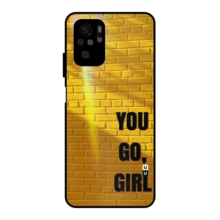 You Go Girl Wall Metal Back Case for Redmi Note 10S