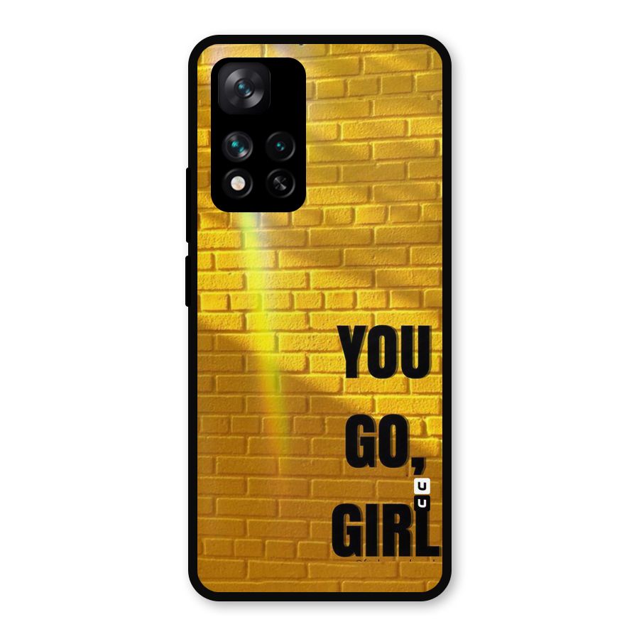 You Go Girl Wall Metal Back Case for Xiaomi 11i Hypercharge 5G