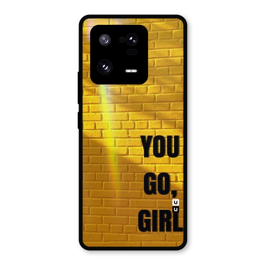 You Go Girl Wall Metal Back Case for Xiaomi 13 Pro