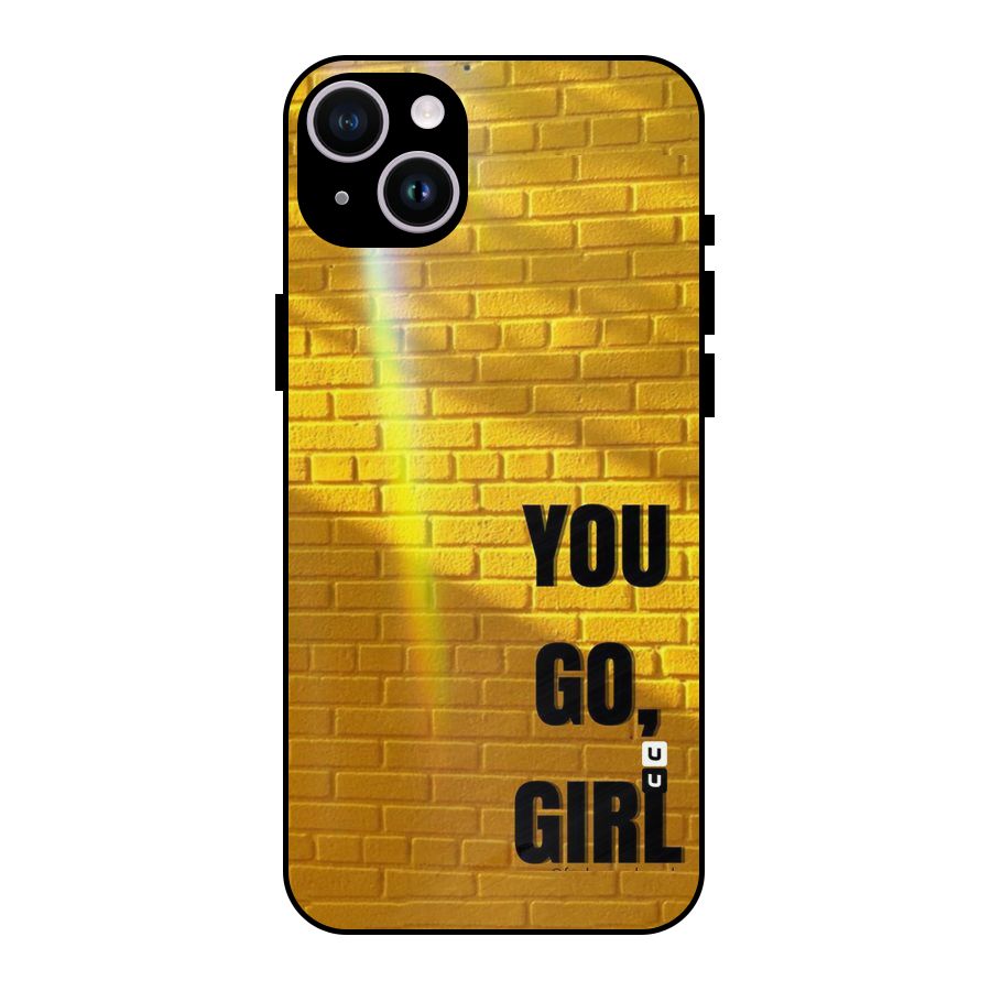 You Go Girl Wall Metal Back Case for iPhone 14 Plus