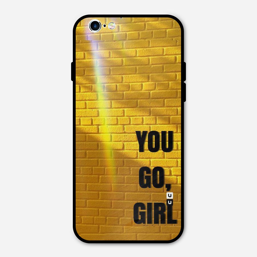 You Go Girl Wall Metal Back Case for iPhone 6 6s
