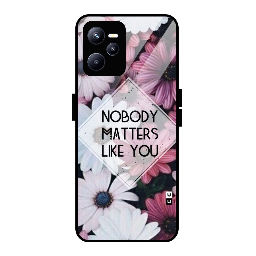 You Matter Glass Back Case for Realme C35