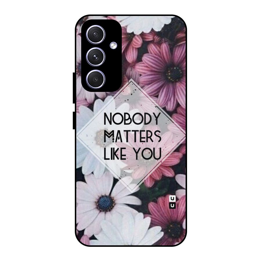 You Matter Metal Back Case for Galaxy A54