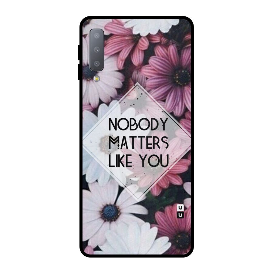 You Matter Metal Back Case for Galaxy A7 (2018)