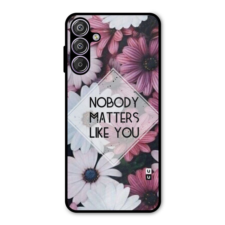 You Matter Metal Back Case for Galaxy M15