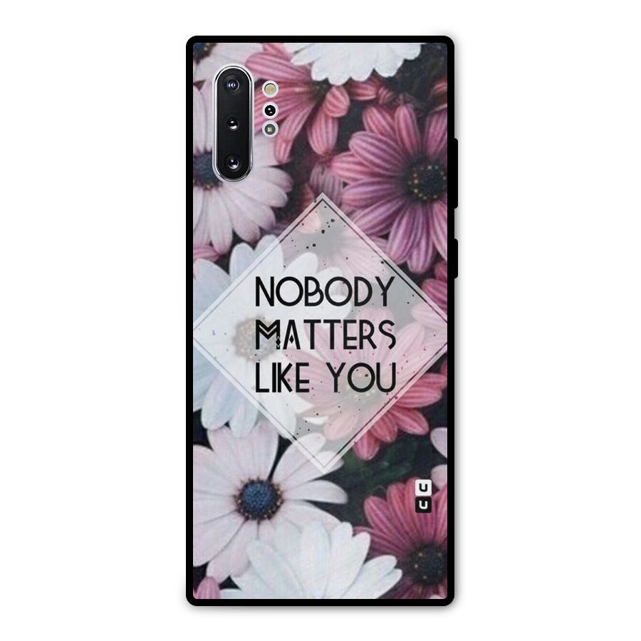 You Matter Metal Back Case for Galaxy Note 10 Plus