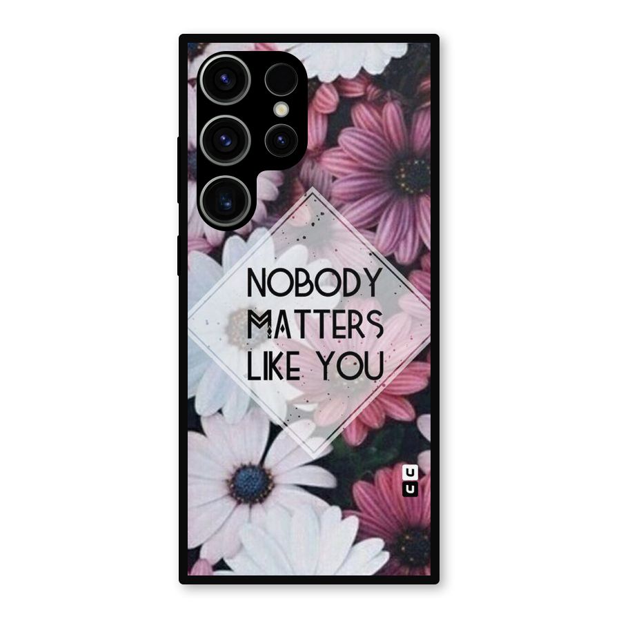 You Matter Metal Back Case for Galaxy S23 Ultra