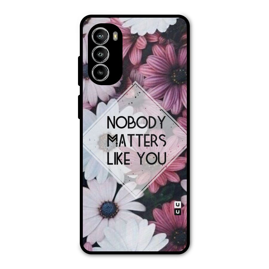 You Matter Metal Back Case for Moto G52