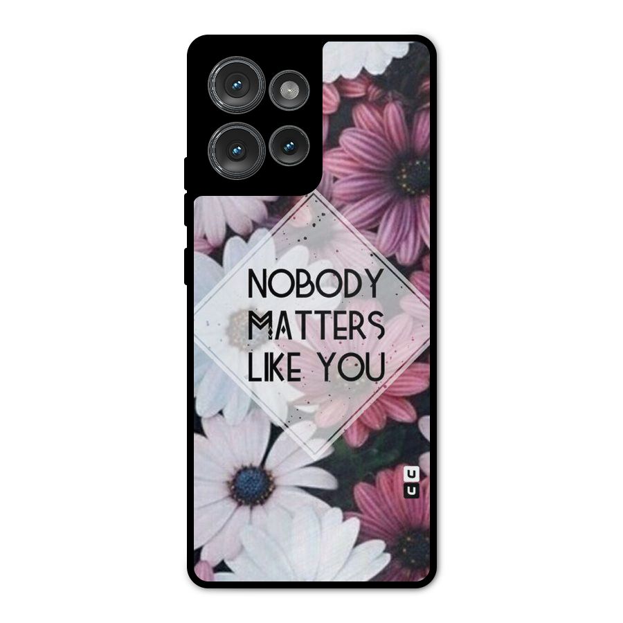 You Matter Metal Back Case for Motorola Edge 50