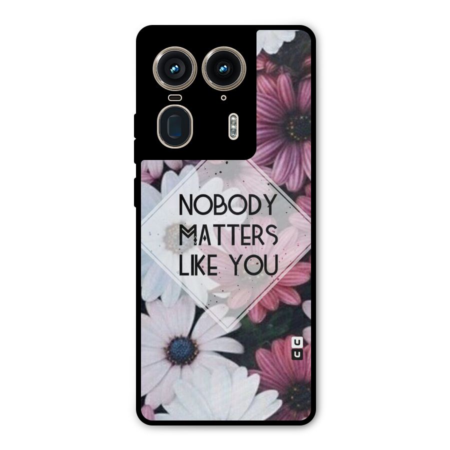 You Matter Metal Back Case for Motorola Edge 50 Ultra