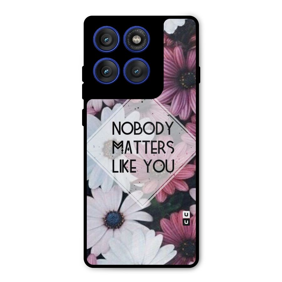 You Matter Metal Back Case for Motorola Edge 60 Pro