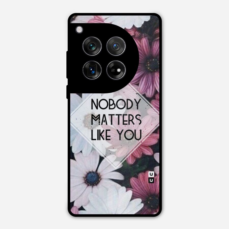 You Matter Metal Back Case for OnePlus 12