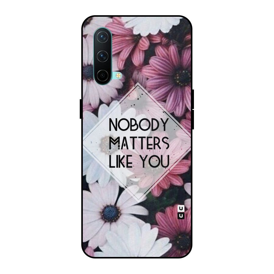 You Matter Metal Back Case for OnePlus Nord CE 5G