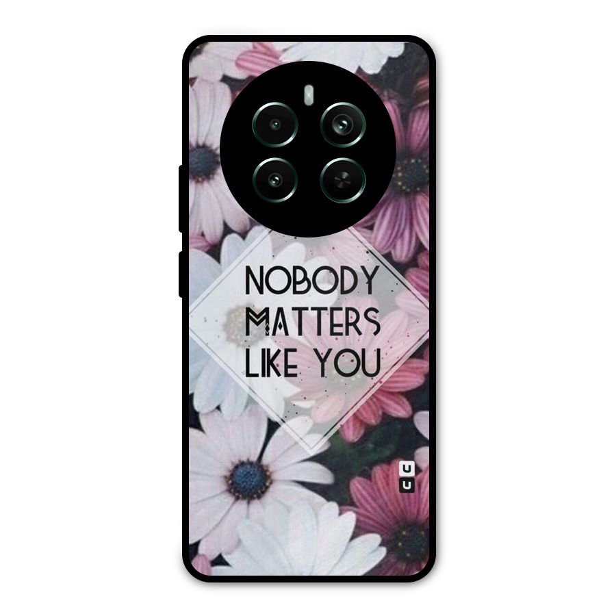 You Matter Metal Back Case for Realme Narzo 70 Pro
