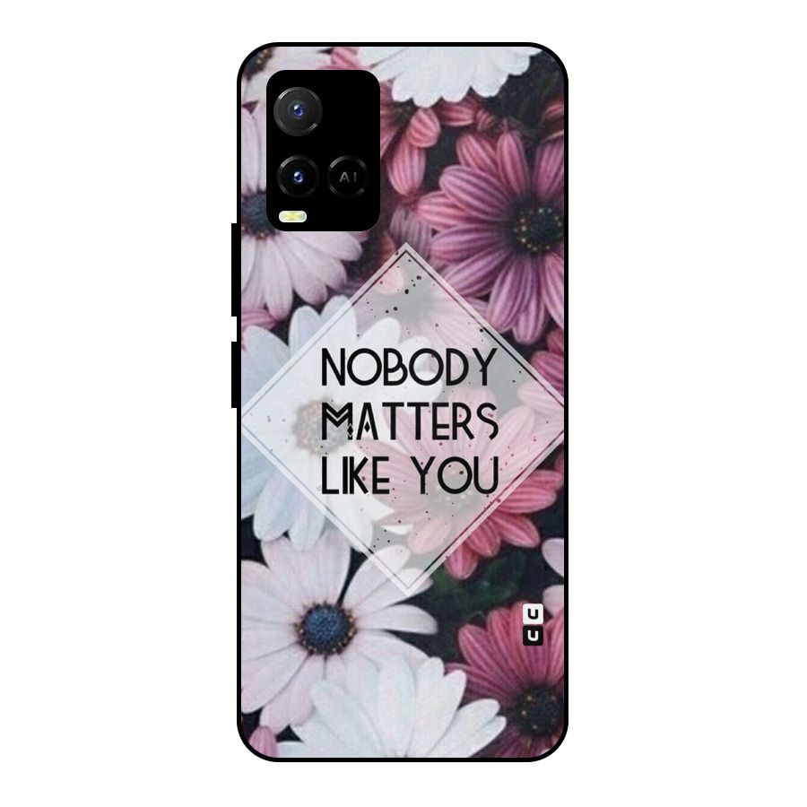 You Matter Metal Back Case for Vivo Y21A