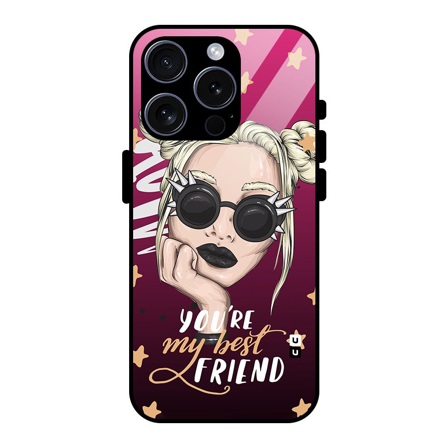 You My Best Friend Glass Back Case for iPhone 15 Pro