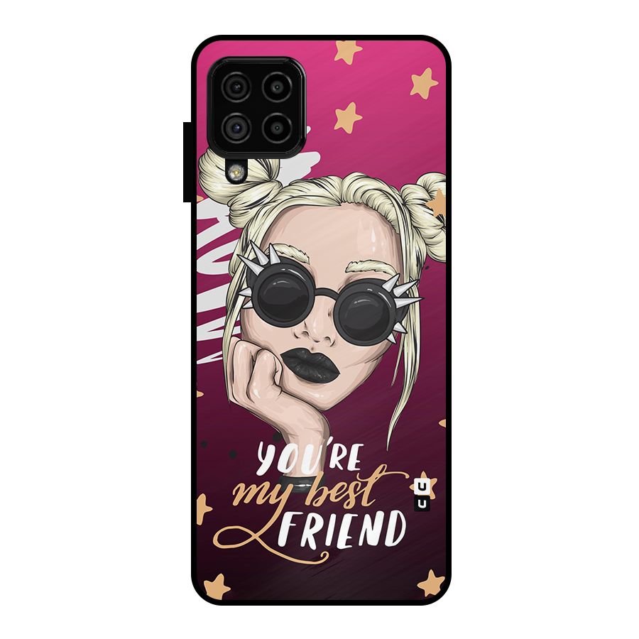 You My Best Friend Metal Back Case for Galaxy A22 4G