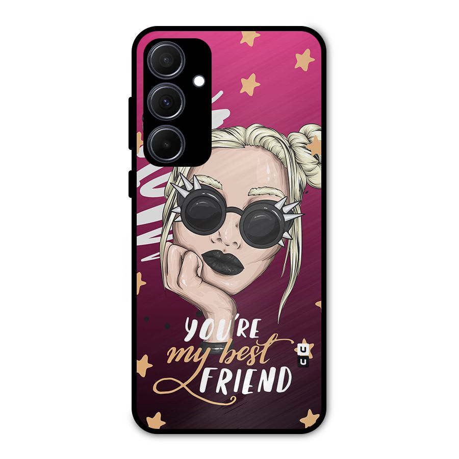 You My Best Friend Metal Back Case for Galaxy A35