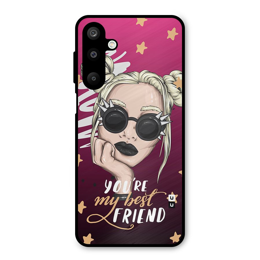 You My Best Friend Metal Back Case for Galaxy M16