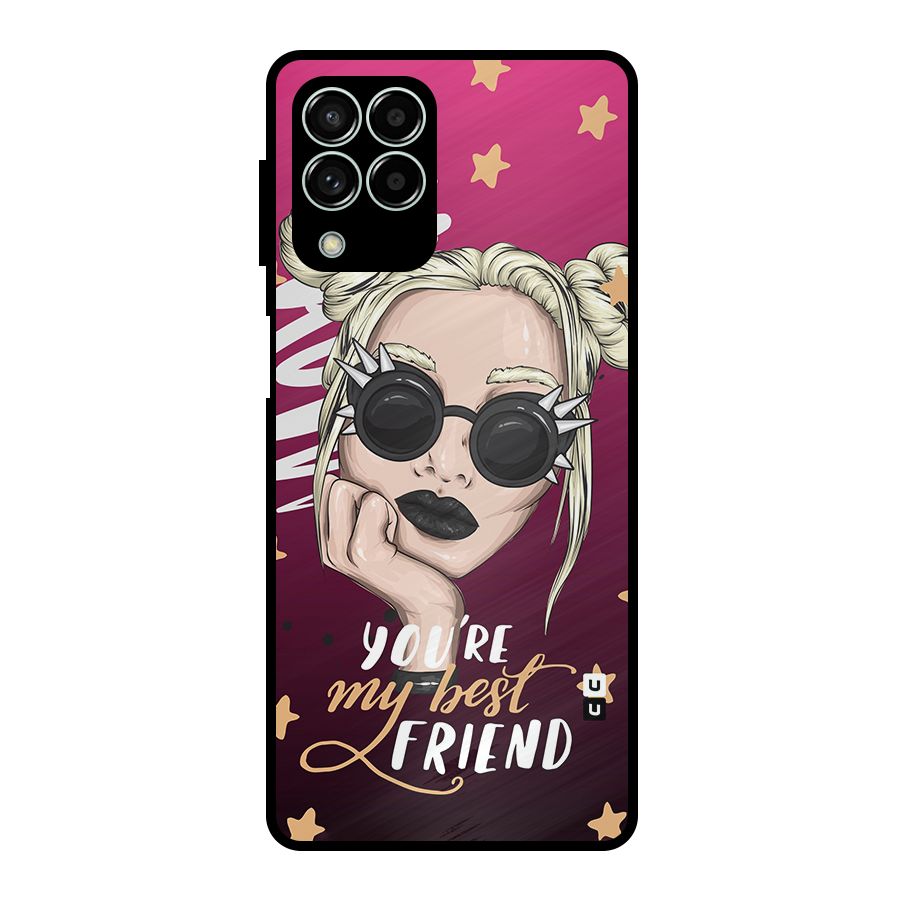 You My Best Friend Metal Back Case for Galaxy M33