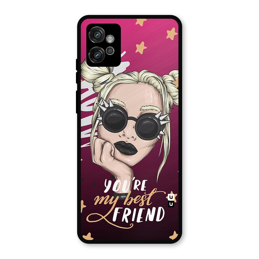 You My Best Friend Metal Back Case for Moto G32