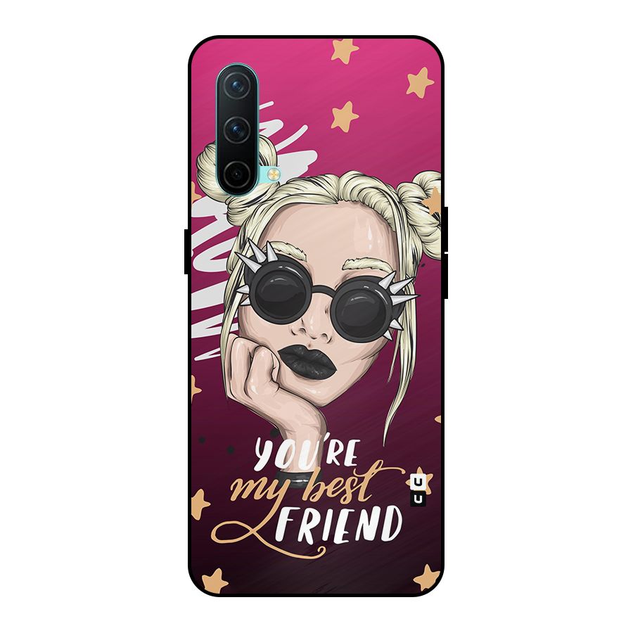 You My Best Friend Metal Back Case for OnePlus Nord CE 5G