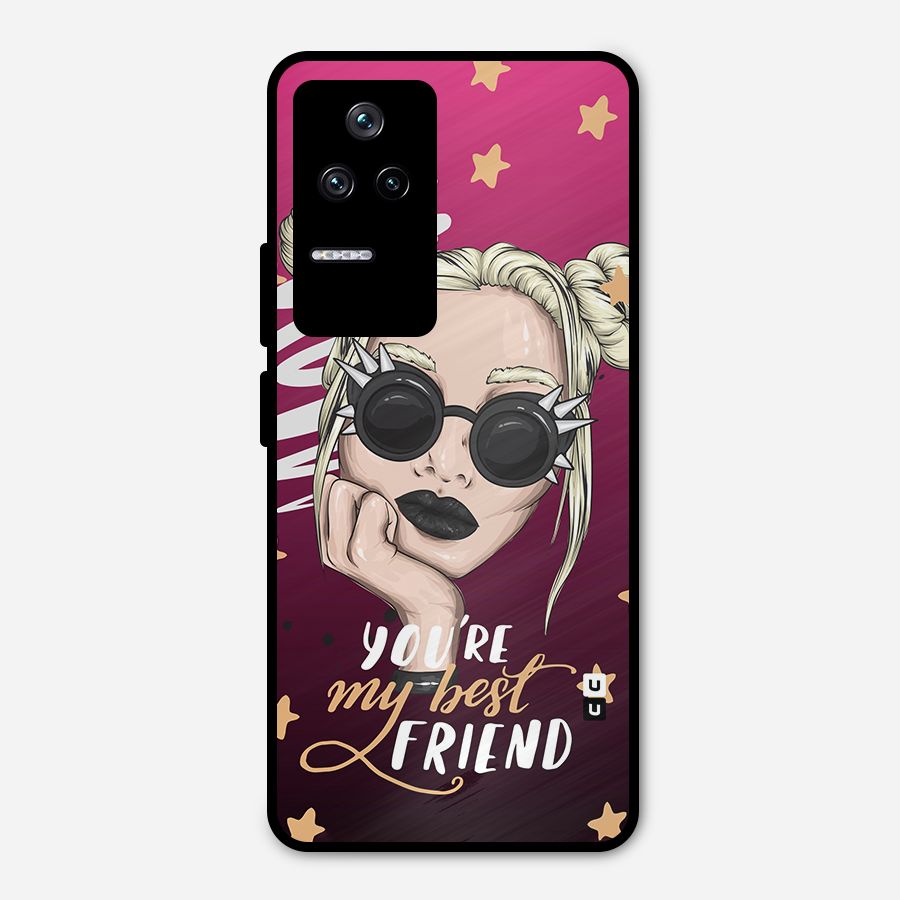 You My Best Friend Metal Back Case for Poco F4 5G