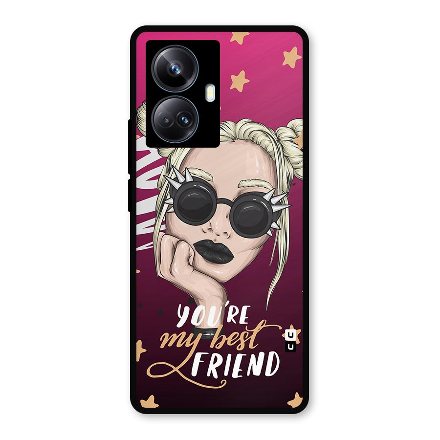 You My Best Friend Metal Back Case for Realme 10 Pro Plus