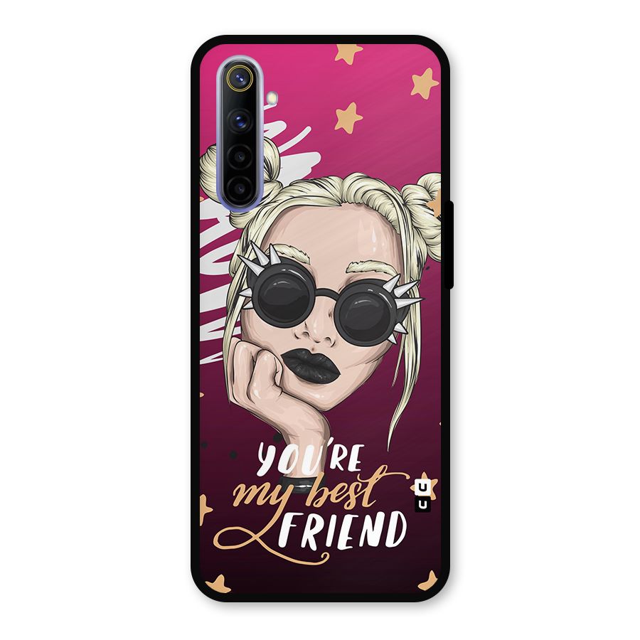 You My Best Friend Metal Back Case for Realme 6i