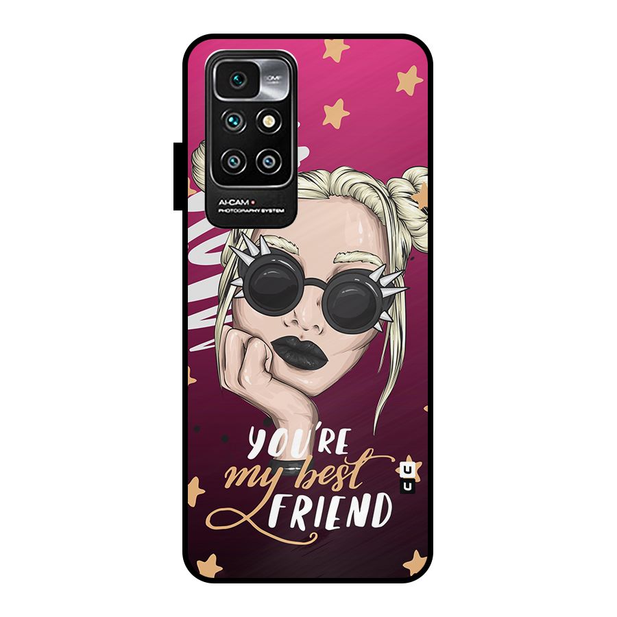 You My Best Friend Metal Back Case for Redmi 10 Prime