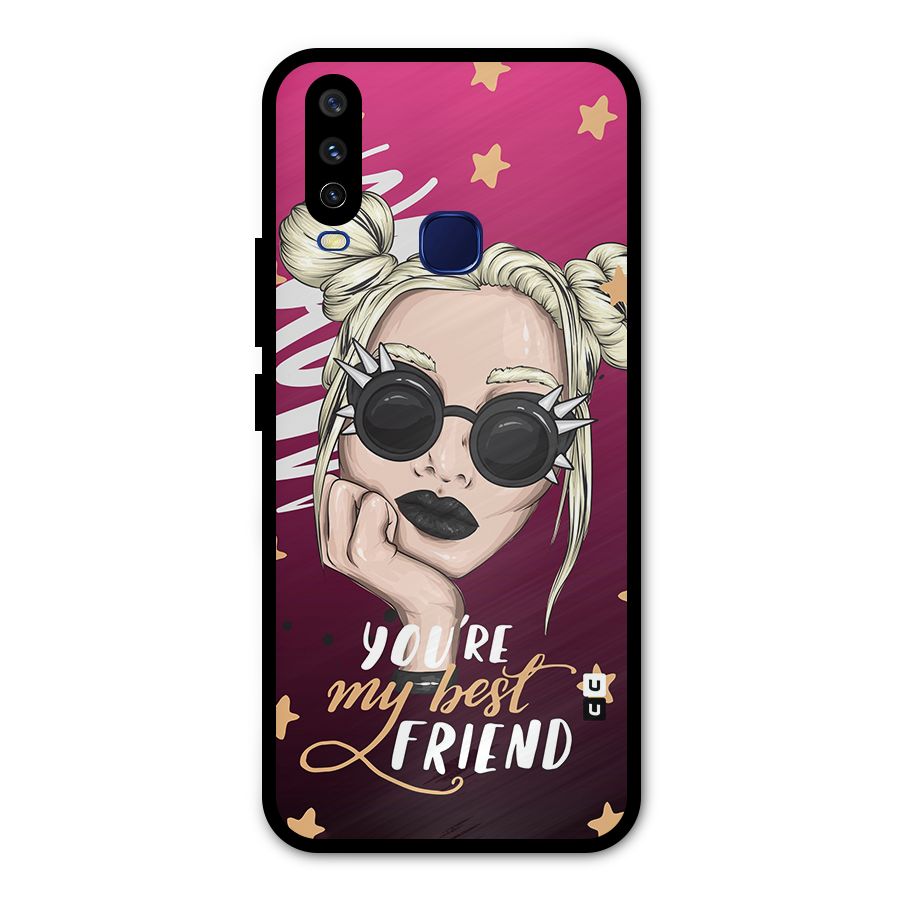 You My Best Friend Metal Back Case for Vivo V17
