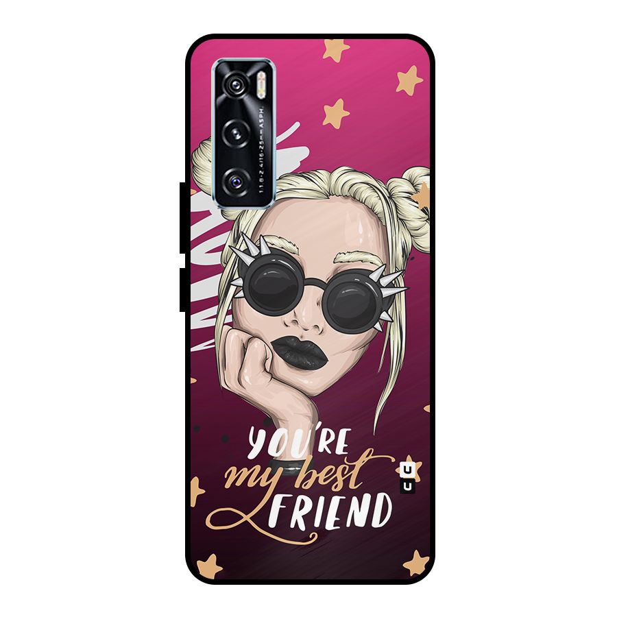 You My Best Friend Metal Back Case for Vivo V20 SE