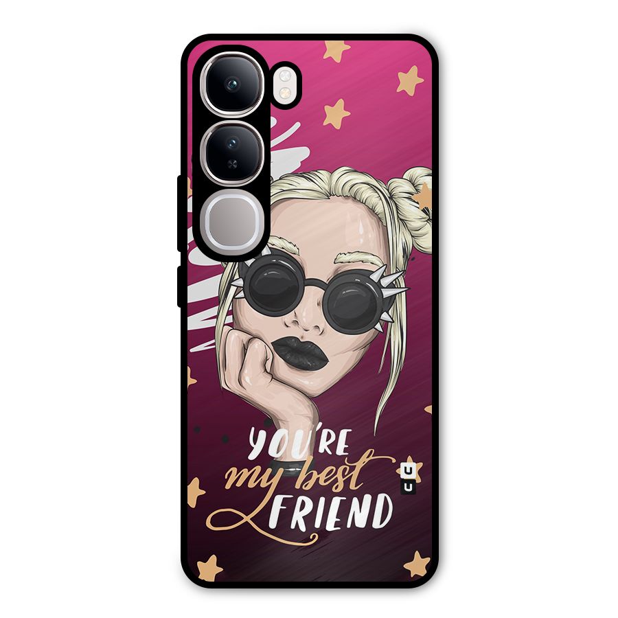 You My Best Friend Metal Back Case for Vivo Y300
