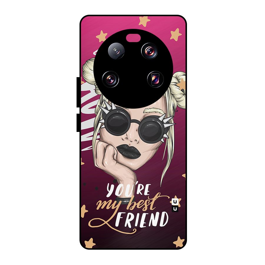 You My Best Friend Metal Back Case for Xiaomi 13 Ultra