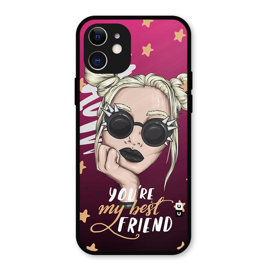 You My Best Friend Metal Back Case for iPhone 12